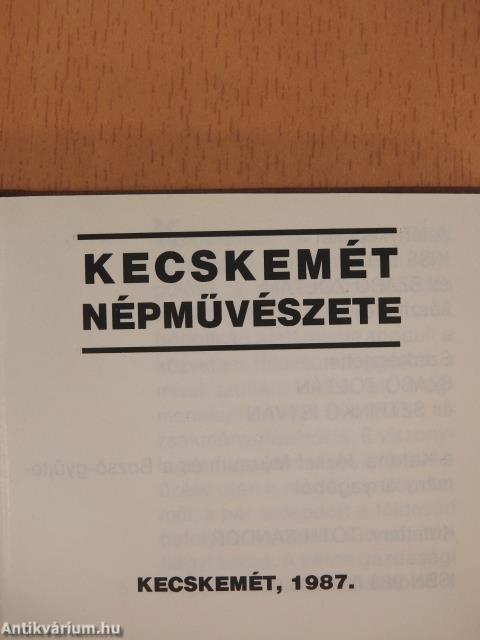 Kecskemét népművészete (minikönyv)