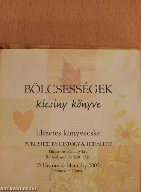 Bölcsességek kicsiny könyve (minikönyv)