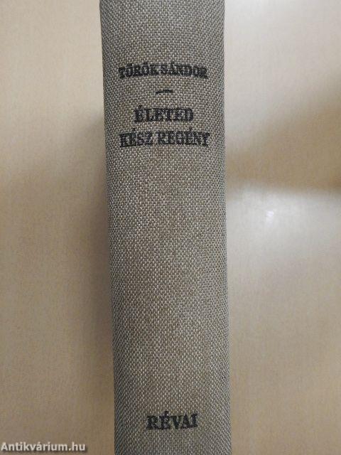 Életed kész regény