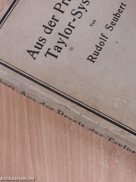 Aus der Praxis des Taylor-Systems