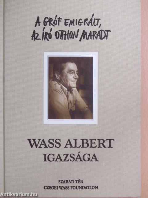 Wass Albert igazsága