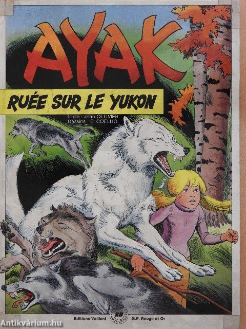 Ayak: Ruée sur le Yukon