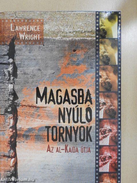 Magasba nyúló tornyok