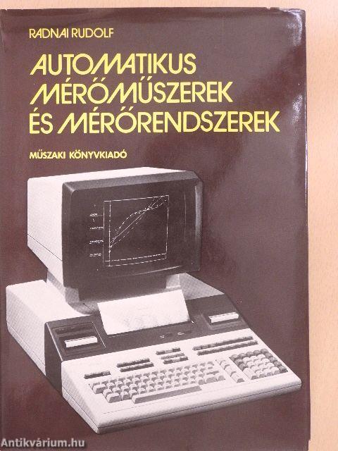 Automatikus mérőműszerek és mérőrendszerek