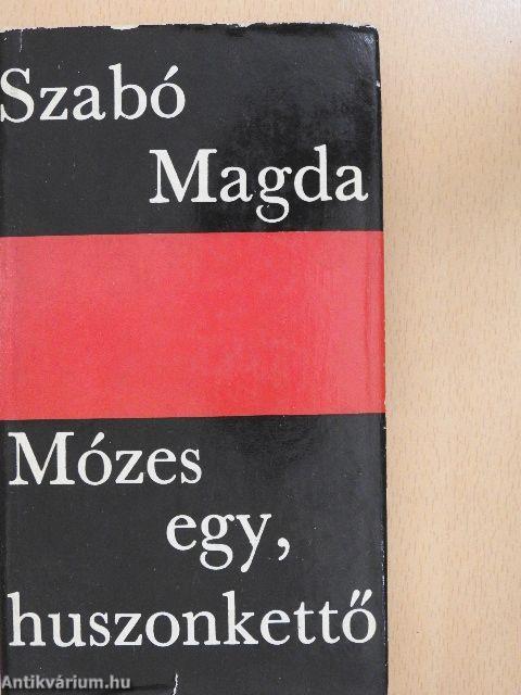 Mózes egy, huszonkettő