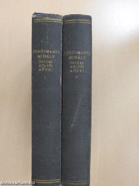 Vörösmarty Mihály összes költői művei I-II.