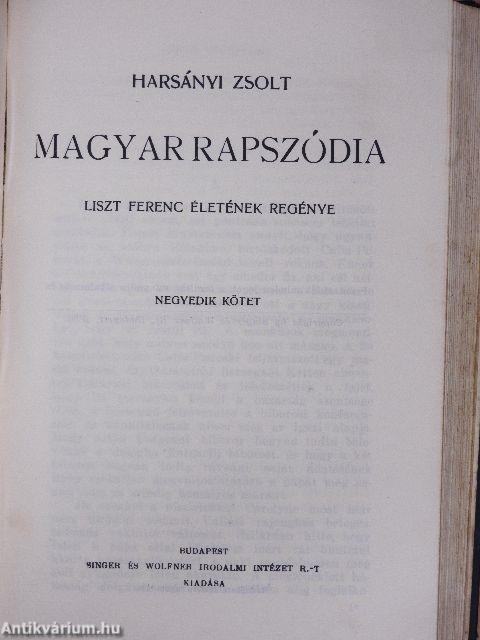 Magyar rapszódia I-IV.