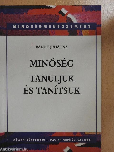 Minőség - Tanuljuk és tanítsuk