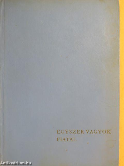 Egyszer vagyok fiatal