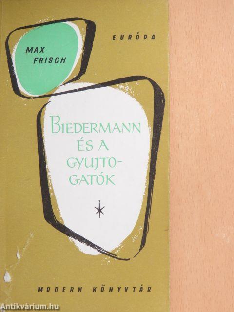Biedermann és a gyújtogatók