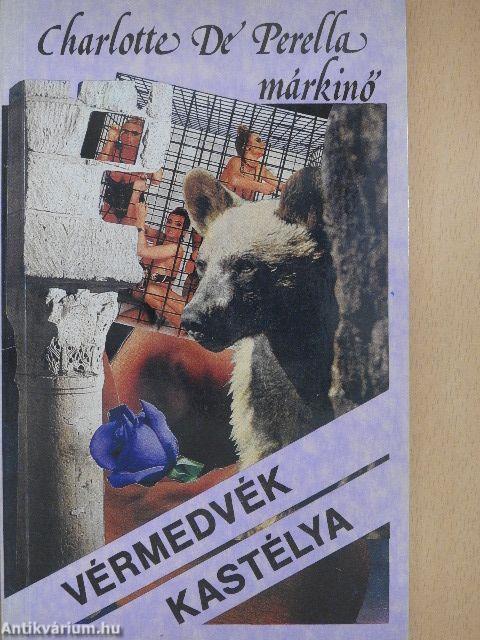 Vérmedvék kastélya