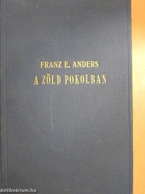 A zöld pokolban