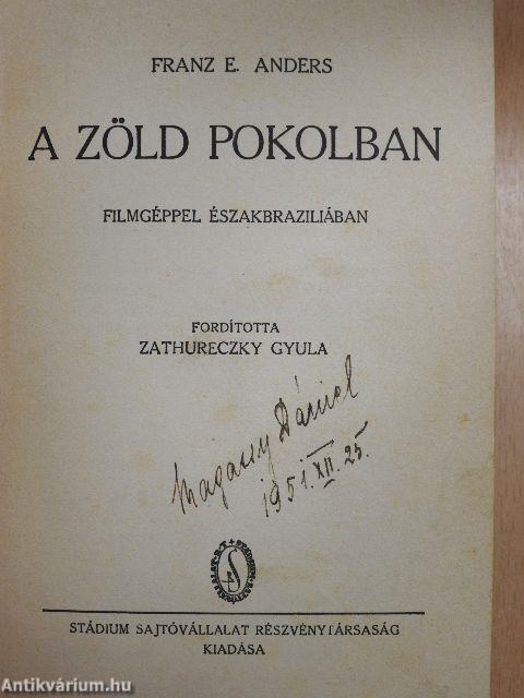 A zöld pokolban