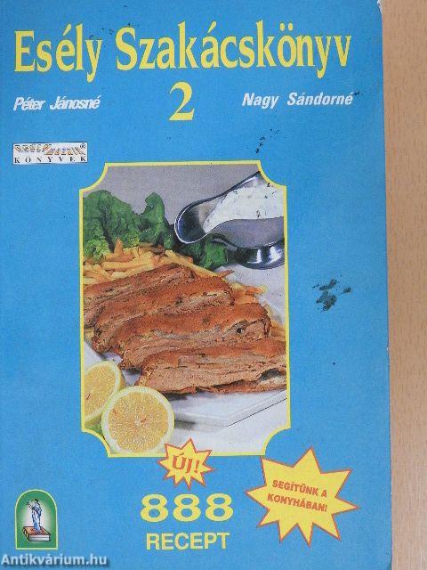 Esély Szakácskönyv 2.