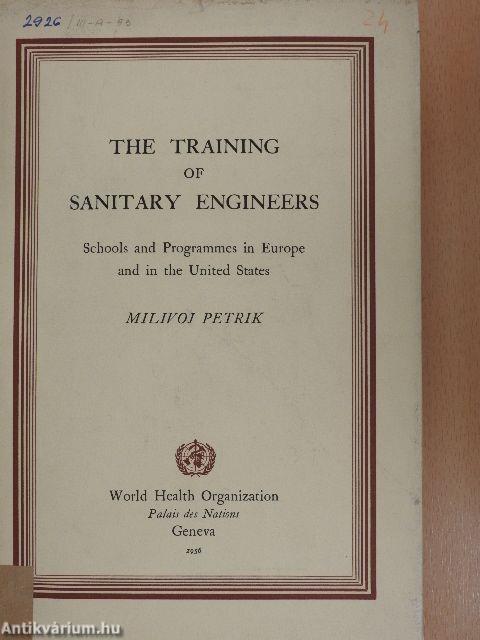 The Training of Sanitary Engineers