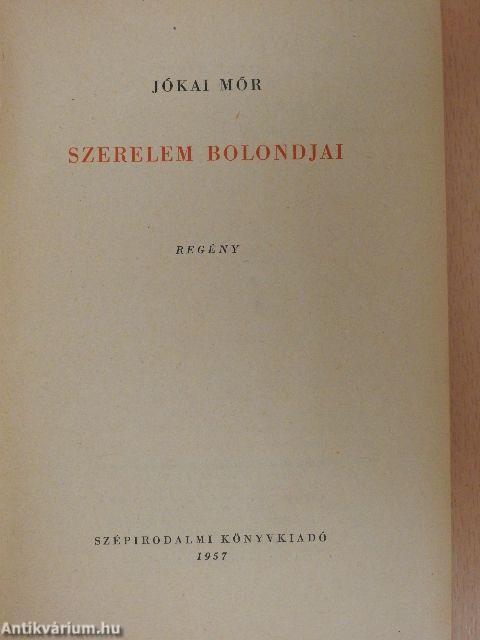 Szerelem bolondjai