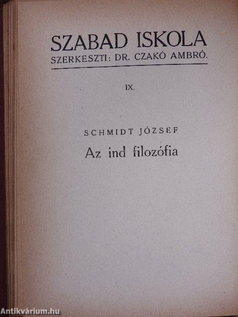 Tisza István boldog évei/Az ind filozófia/Szembe a nappal