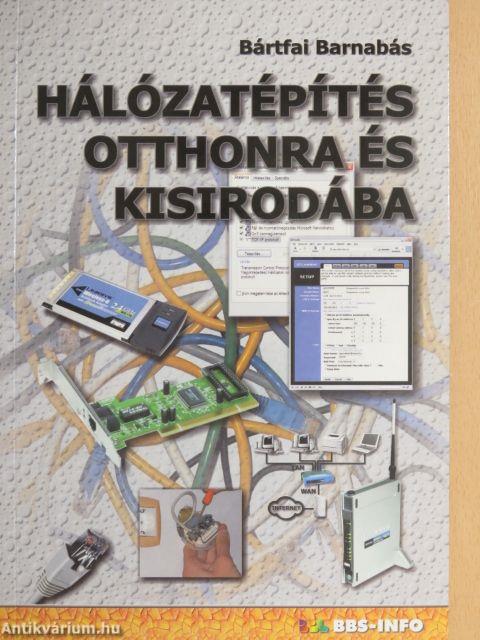 Hálózatépítés otthonra és kisirodába