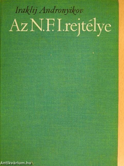 Az N. F. I. rejtélye és más irodalmi kalandok