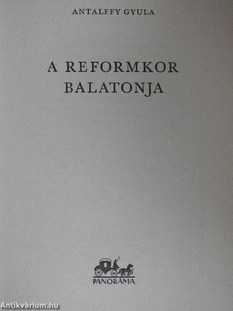 A reformkor Balatonja