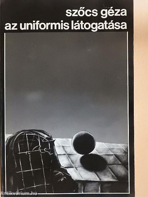 Az uniformis látogatása