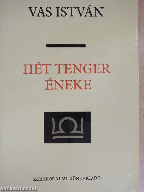 Hét tenger éneke I-II.