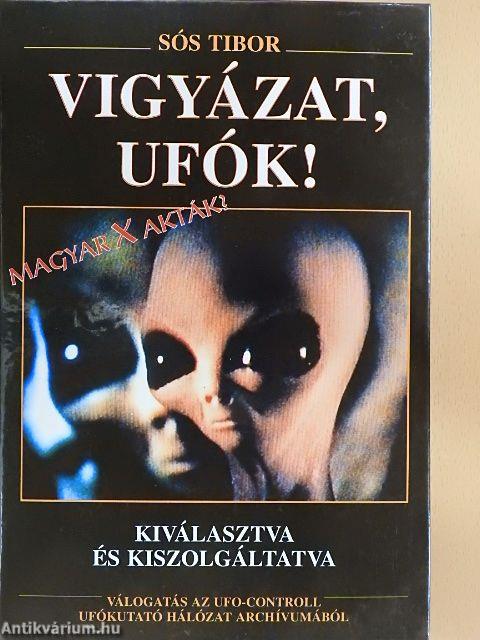 Vigyázat, Ufók!