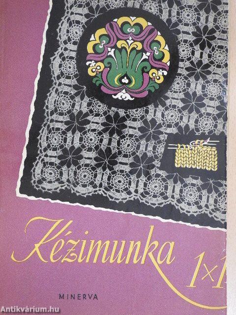 Kézimunka 1x1