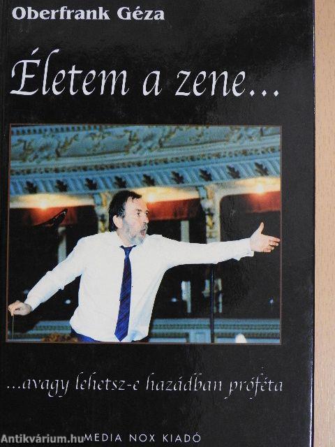 Életem a zene...