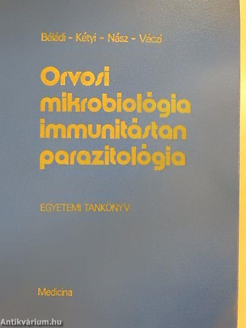 Orvosi mikrobiológia-immunitástan-parazitológia