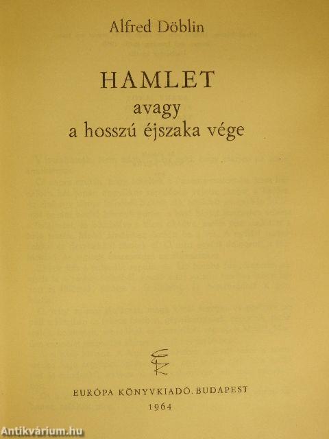 Hamlet avagy a hosszú éjszaka vége