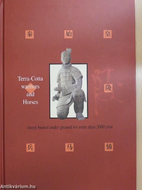 Terra-Cotta warriors and Horses