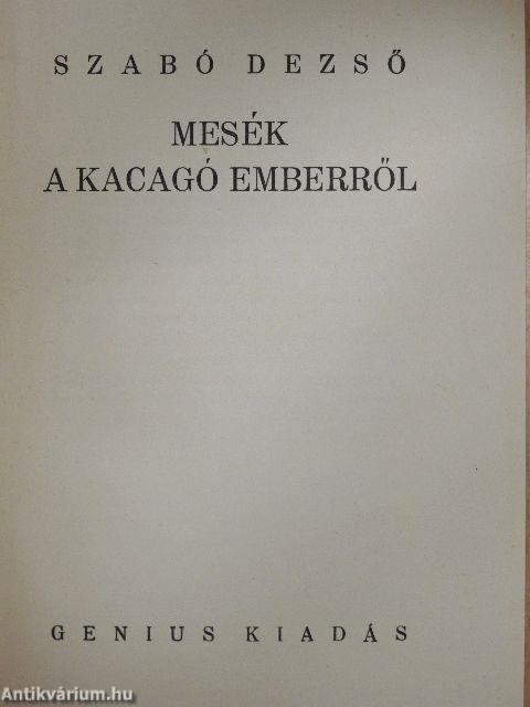 Mesék a kacagó emberről/Nincs menekvés