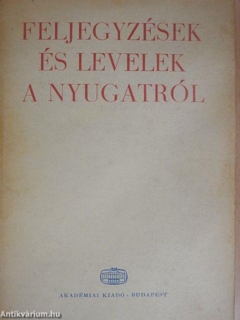 Feljegyzések és levelek a Nyugatról
