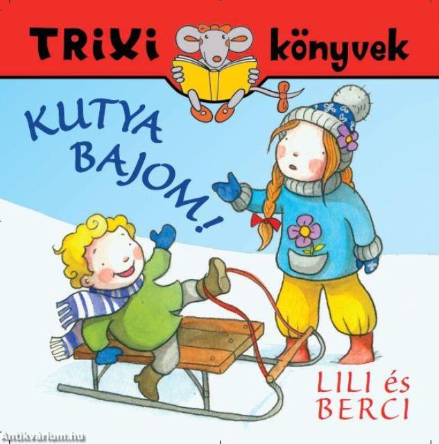 Kutya bajom!