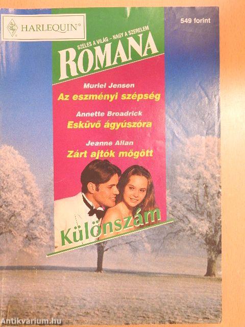 Az eszményi szépség/Esküvő ágyúszóra/Zárt ajtók mögött
