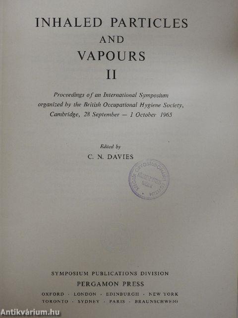 Inhaled Particles and Vapours II.