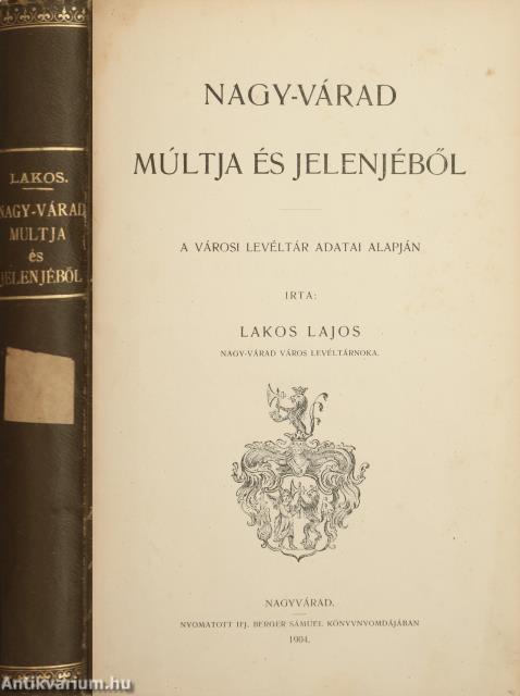Nagy-Várad múltja és jelenjéből