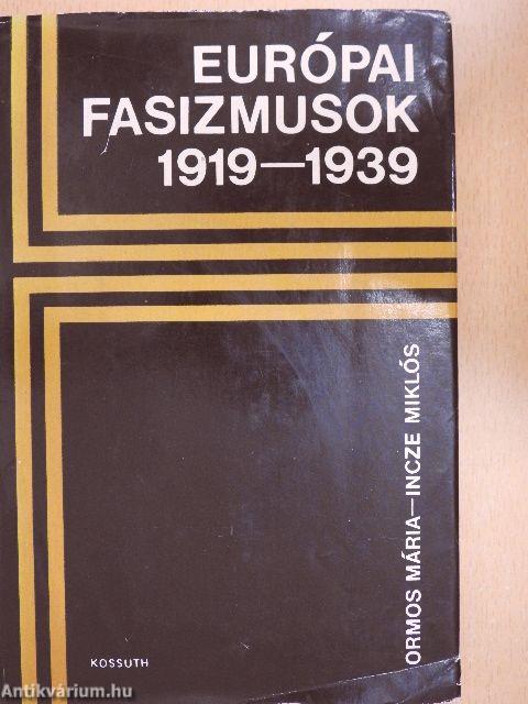 Európai fasizmusok 1919-1939