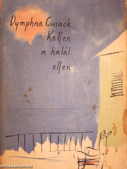 Ketten a halál ellen