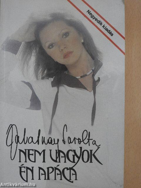 Nem vagyok én apáca