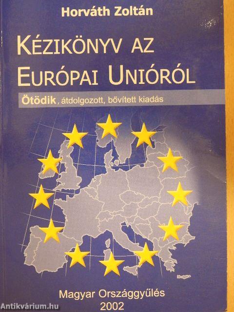 Kézikönyv az Európai Unióról