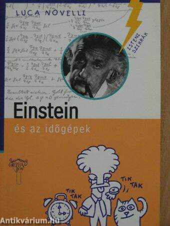 Einstein és az időgépek