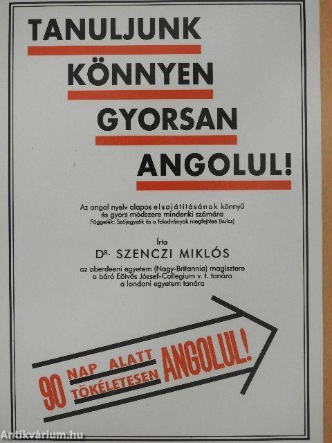 Tanuljunk könnyen, gyorsan angolul!