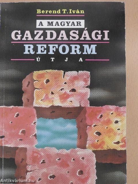 A magyar gazdasági reform útja