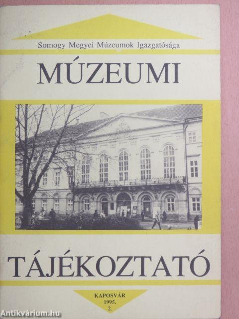 Múzeumi tájékoztató 1995/2.