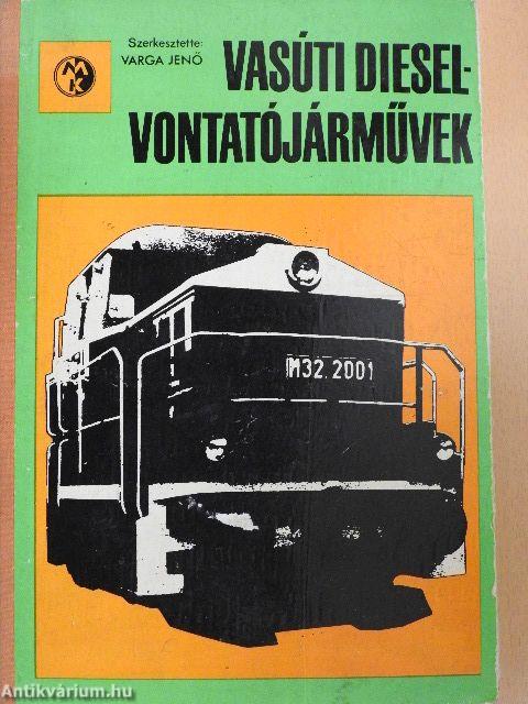 Vasúti Diesel-vontatójárművek