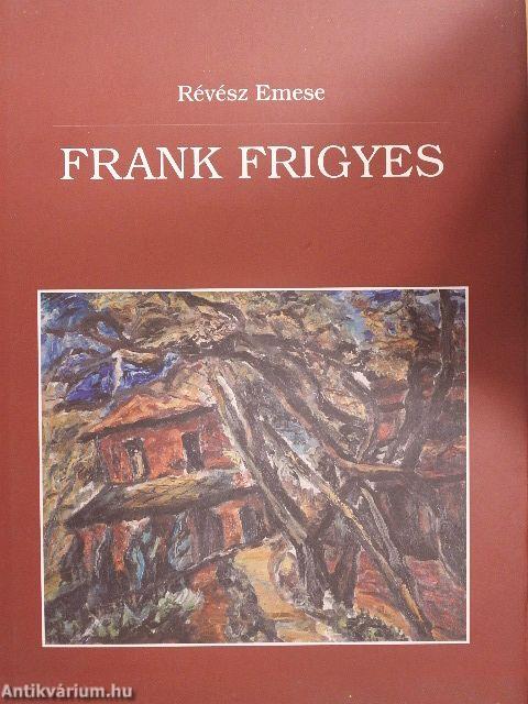 Frank Frigyes