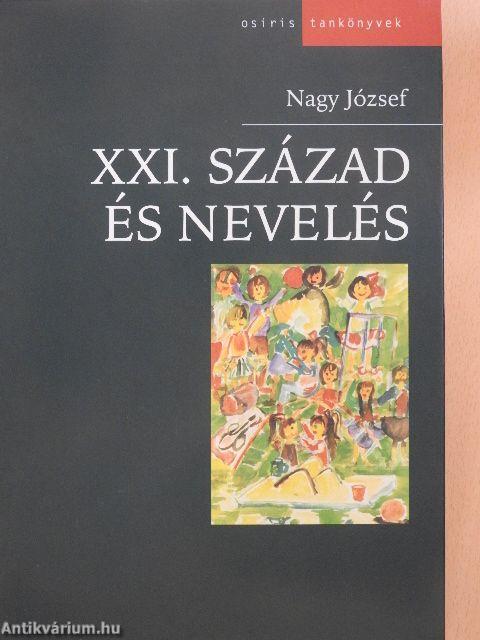 XXI. század és nevelés