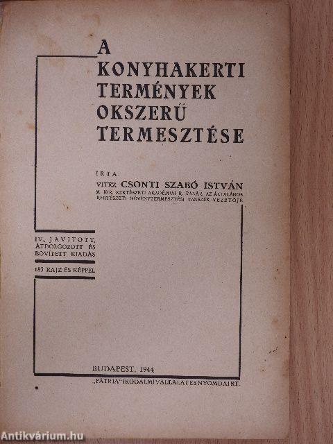 A konyhakerti termények okszerű termesztése